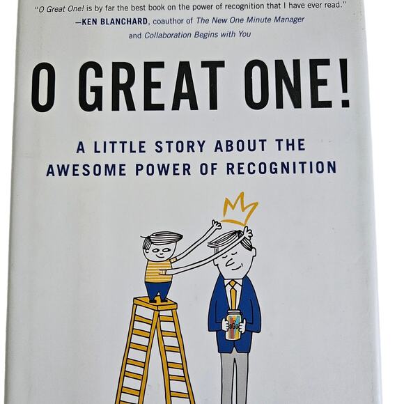 O Great One By David Novak Hardcover Book Business Leadership Recognition - Picture 2 of 5